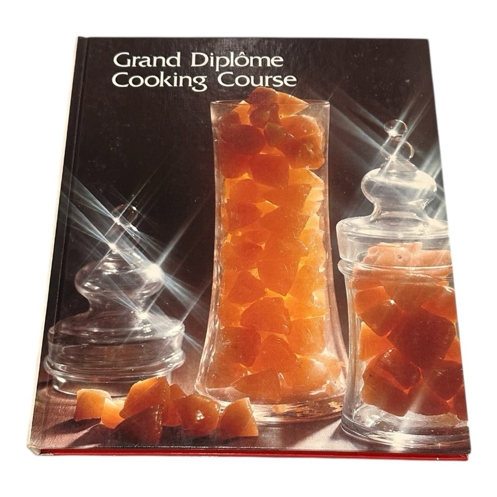 Grand Diplome Cooking Course Volume 13 Vintage Cookbook